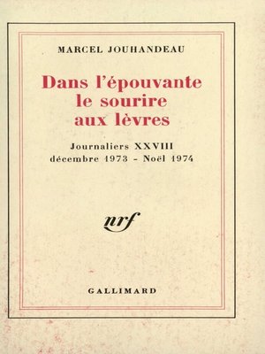 cover image of Dans l'épouvante le sourire aux lèvres (Décembre 1973--Noël 1974)